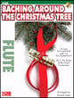 BACHING AROUND THE CHRISTMAS TREE FLUTE BK/CD-P.O.P. cover